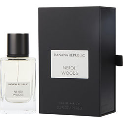 Banana Republic Neroli Woods By Banana Republic Eau De Parfum Spray